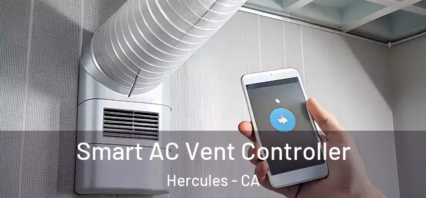Smart AC Vent Controller Hercules - CA
